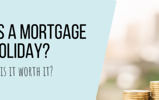 Mortgage Holiday